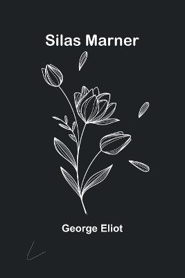 Silas Marner - George Eliot - cover