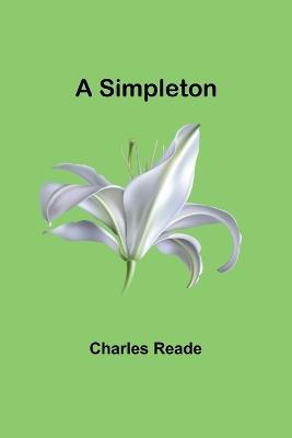 A Simpleton - Charles Reade - cover