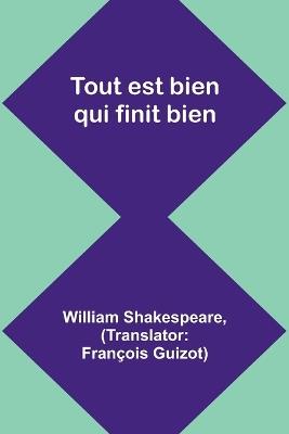 Tout est bien qui finit bien - William Shakespeare - cover