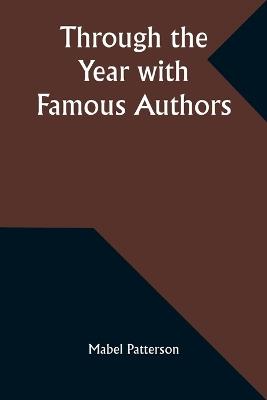Through the Year with Famous Authors - Mabel Patterson - cover