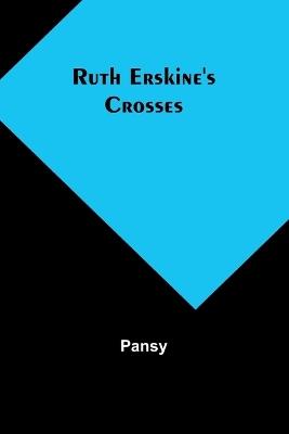Ruth Erskine's Crosses - Pansy - cover