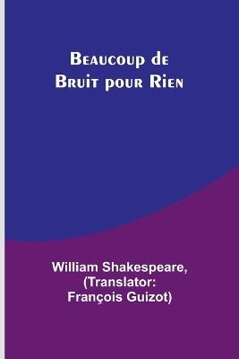 Beaucoup de Bruit pour Rien - William Shakespeare - cover