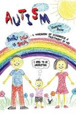 Baby Care & Child Health Problems: A Handbook of Diagnosis and Treatement of Asd