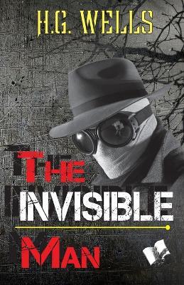 The Invisible Man - H G Wells - cover