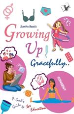 Growing Up Gracefully..