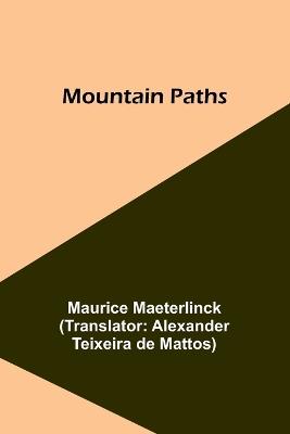 Mountain Paths - Maurice Maeterlinck - cover
