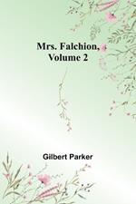 Mrs. Falchion, Volume 2