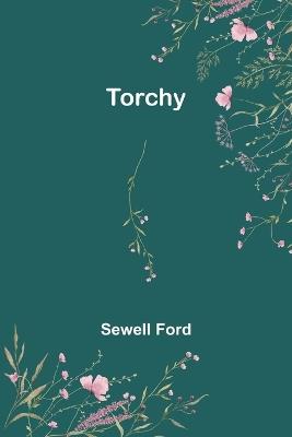 Torchy - Sewell Ford - cover