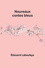 Nouveaux contes bleus