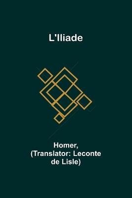 L'Iliade - Homer - cover