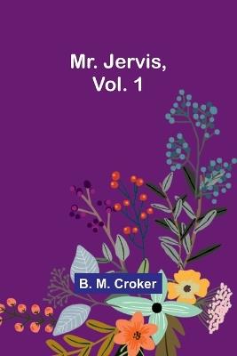Mr. Jervis, Vol. 1 - B Croker - cover