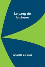 Le sang de la sir?ne