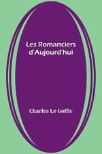 Les Romanciers d'Aujourd'hui