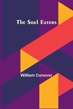 The Soul Eaters