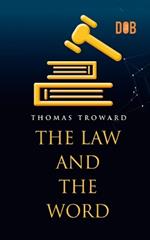 The Law and the Word