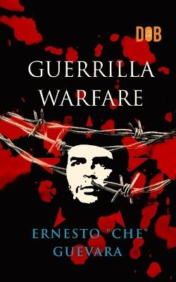 Guerrilla Warfare - Ernesto Che Guevara - cover