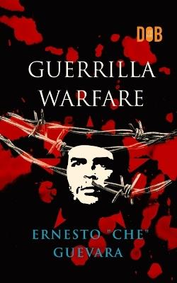 Guerrilla Warfare - Ernesto Che Guevara - cover