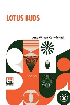 Lotus Buds - Amy Wilson-Carmichael - cover