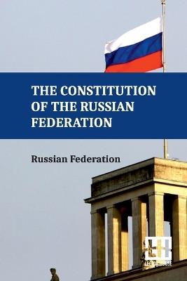 Constitution of the Russian Federation (Edition0) - Russian Federation - cover