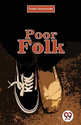 Poor Folk - Fyodor Dostoyevsky - cover