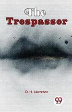 The Trespasser