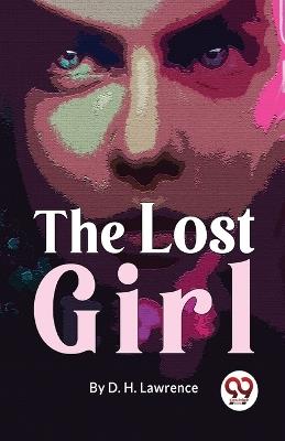 The Lost Girl - D H Lawrence - cover