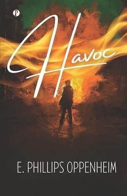 Havoc - E Phillips Oppenheim - cover