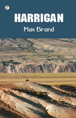 Harrigan - Max Brand - cover
