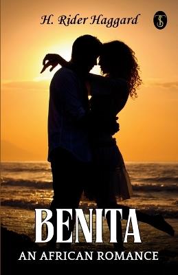 Benita, An African Romance - H Rider Haggard - cover