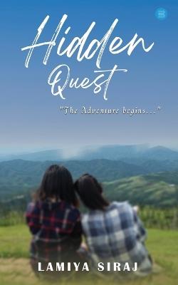 Hidden Quest - Lamiya Siraj - cover