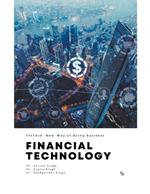 Financial Technology (FinTech): New Way of Doing Business