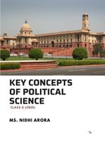 Key Concepts of Political Science : CLASS X (CBSE)