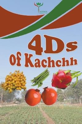 4Ds of Kachchh - Suresh Acharya,Kishan Patel - cover
