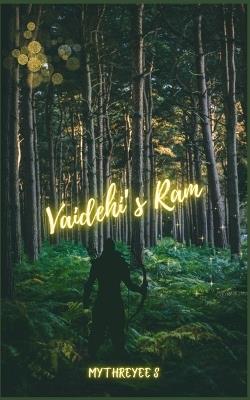 Vaidehi's Ram - Mythreyee S - cover