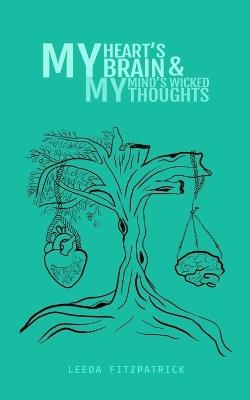 my minds brain and my wicked thoughts - Leeda Fitzpatrick - cover