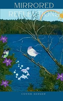 Mirrored Reflections - Connie Berger - cover