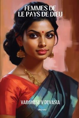 Femmes de Le pays de Dieu - Varghese V Devasia - cover