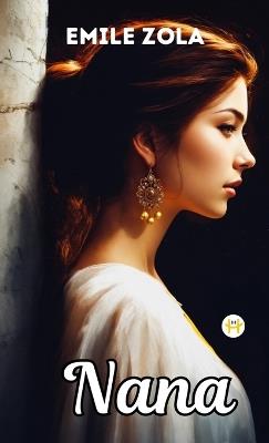 Nana - Émile Zola - cover