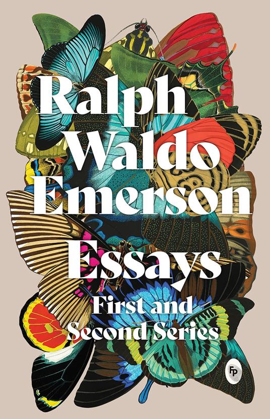 Essays: First and Second Series