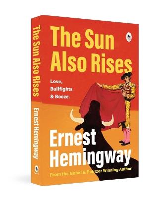 The Sun Also Rises - Ernest Hemingway - cover