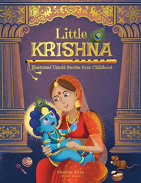 Little Krishna - Untold Stories from Childhood - Shubha Vilas - ebook