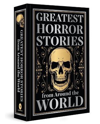 Greatest Horror Stories from Around the World (Deluxe Hardbound Edition) - cover