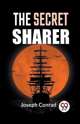 The Secret Sharer - Joseph Conrad - cover