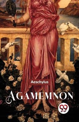 Agamemnon - Aeschylus - cover