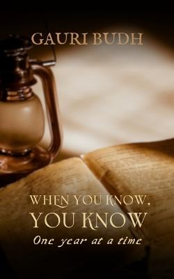 When You Know, You Know - Gauri Budh - cover