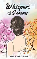 Whispers of Seasons