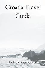 Croatia Travel Guide