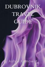 Dubrovnik Travel Guide