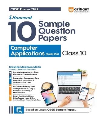 Arihant CBSE Sample Question Papers Class 10 Computer Application Book for 2024 Board Exam - Neetu Gaikwad - cover