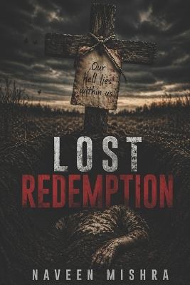 Lost Redemption - Naveen Mishra - cover